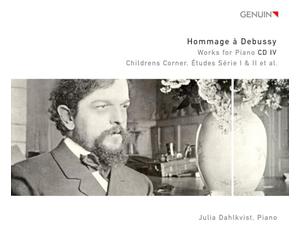 Debussy : l'Œuvre pour Piano, Vol. 4. Dahlkvist.