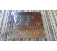 Debussy - Passion: La Mer/Nocturnes/Prelude