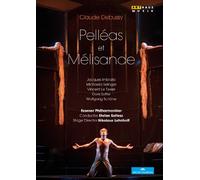 Pelléas & Mélisande – Debussy – DVD – ARTHAUS