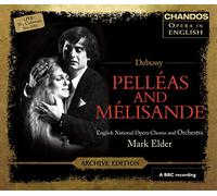 Debussy – Pelléas et Mélisande – NAXOS