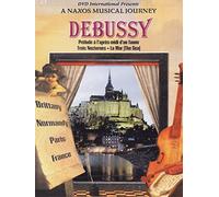 Debussy - Prelude a l'Apres-Midi d'une Faune / Trois Nocturnes / La Mer - A Naxos Musical Journey [(versione rimasterizzata)]