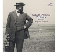 Debussy : Préludes, Livre I et II. Schvartz. [Import]