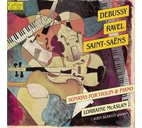 Debussy. Ravel. Saint-Saens. Sonatas for Violin and Piano