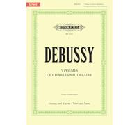Debussy: Song Cycles, 5 Poèmes de Baudelaire (Voice and Piano) (EP9235)