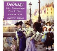 Debussy : Suite Bergamasque, Arabesques, etc. Tirimo.