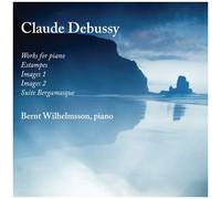 Debussy / Wilhelmsson - Works For Piano [Compact Discs]