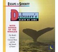 Debussy's Clair De Lune - Debussy's Clair De Lune with Songs of Whales