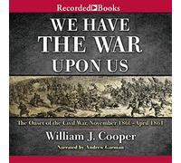 début de la Guerre Civile, Novembre 1860-avril 1861 [Import]