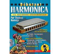 Débutant Harmonica : La méthode universelle (livre seul)