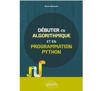 Débuter en algorithmique et en programmation Python