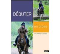 Débuter en cross Hans-Peter Scheunemann (Auteur)