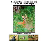 Débuter la photo animalière avec un petit budget – Books on Demand