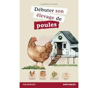 Débuter son élevage de poules