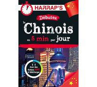 Débutez le chinois en 5 minutes par jour - Collectif - Harrap's - broché - Méthode de langue