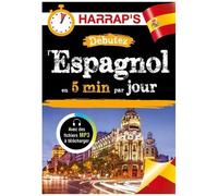 Débutez L'espagnol En 5 Minutes Par Jour