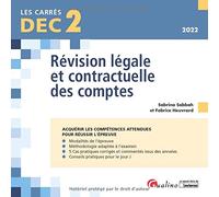 DEC 2 - Révision légale et contractuelle des comptes: 19 fiches de conseils et d'outils pratiques