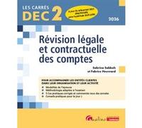 DEC 2 - Révision légale et contractuelle des comptes Sabrina Sabbah (Auteur), Fabrice Heuvrard (Auteur)