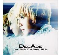 DecAde～The Best of Daisuke Asakura