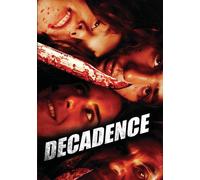 Decadence [Dvd]