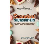 Decadent Showstoppers: 10 Instagrammable Eggless Desserts