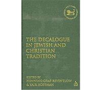 Decalogue in Jewish and Christian Tradition, Library of Hebrew Bible/Old Testament Studies