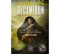 Decameron di Giovanni Boccaccio: “Cento storie d’amore, risate e astuzie in un’edizione moderna e irresistibile”