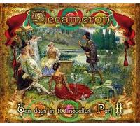 Decameron - Ten Days In 100 Novellas - Part Two