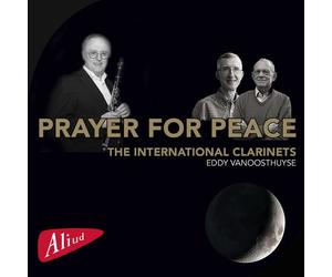Decancq / International Clarinets - Prayer For Peace [Compact Discs]