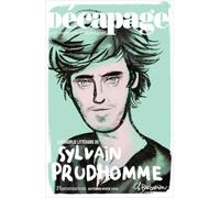 Decapage 70 Avec Sylvain Prudhomme