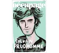 Collectif – Décapage 70 Automne-Hiver 2024 – Avec Sylvain Prudhomme – Broché