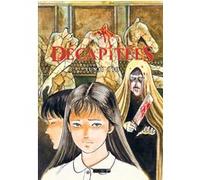 Décapitées Junji Ito (Auteur), Anaïs Koechlin (Traduction), Virginie Nebbia (Préface)