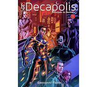 Decapolis #1: Prelude to Bathory