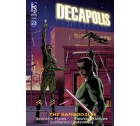 Decapolis- The Story Continues! #22: The Bamboozle