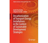 Decarbonization of Transport Energy Installations in the Context of Sustainable Development Strategies