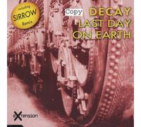 Decay - Last Day on Earth [Import]