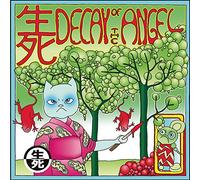 Decay of the Angel – CD – Import – The Orchard
