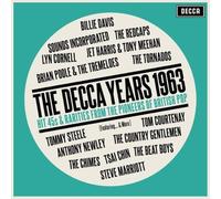 Decca Years 1963 Hit Singles Rarities From The Pioneers Of British Po - G3z