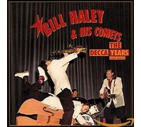 Bill Haley & His Comets – Decca Years & More