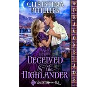 Deceived by the Highlander: A Scottish Historical Romance