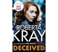 Deceived: THE BRAND NEW NOVEL. No one knows crime like Kray. - [Version Originale] Inconnu (Auteur)
