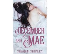 December and Mae