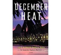 December Heat Luiz Alfredo Garcia-Roza (Auteur)