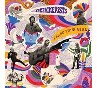 Decemberists the - I'll Be Your Girl (Ed.Vinile Bianco) [Import]