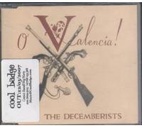 Decemberists, The - O'valencia [Import]