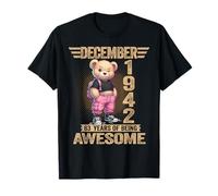 Décembre 1942 83e Anniversaire 83 Ans Ours en Peluche Being Awesome T-Shirt