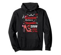 Décembre 2006 Anniversaire This Queen Was Born in December 2006 Sweat à Capuche