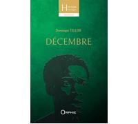 Décembre - Dominique Tellier - Orphie G.doyen Editions - broché - Nouvelles