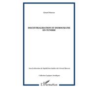 Decentralisation et democratie en tunisie - Gérard Marcou - L'harmattan - broché - Livre