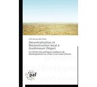 Décentralisation Et Reconstruction Local À Guidimouni (Niger)