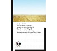 Décentralisation et reconstruction local à guidimouni (niger) - Salifou-A - P.academiques Francophones - broché - Etude